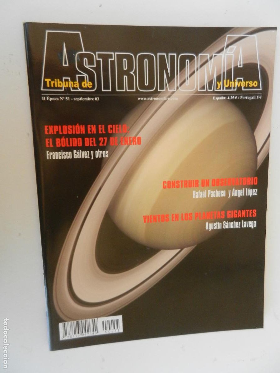 Collezionismo di Riviste e Giornali: TRIBUNA DE ASTRONOMIA Y UNIVERSO REVISTA N&ordm; 51- 09-2003 -CONSTRUIR UN OBSERVATORIO -VER INDICE