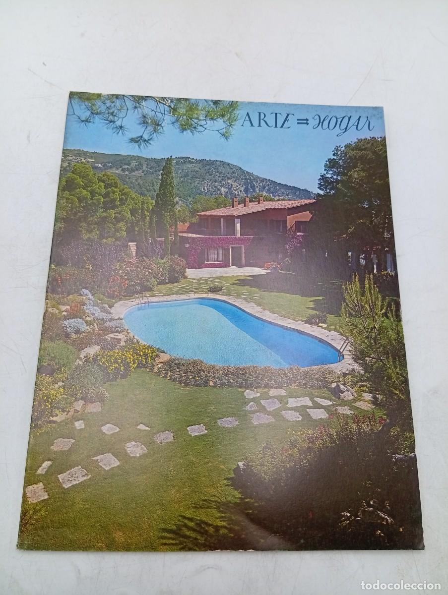 Coleccionismo de Revistas y Peri&oacute;dicos: REVISTA ARTE HOGAR. N&ordm; 308. A&Ntilde;O 1971. UNA CASA EN AIGUABLAVA. ELLA, LA LUZ. MODAS. LA ..... LEER.