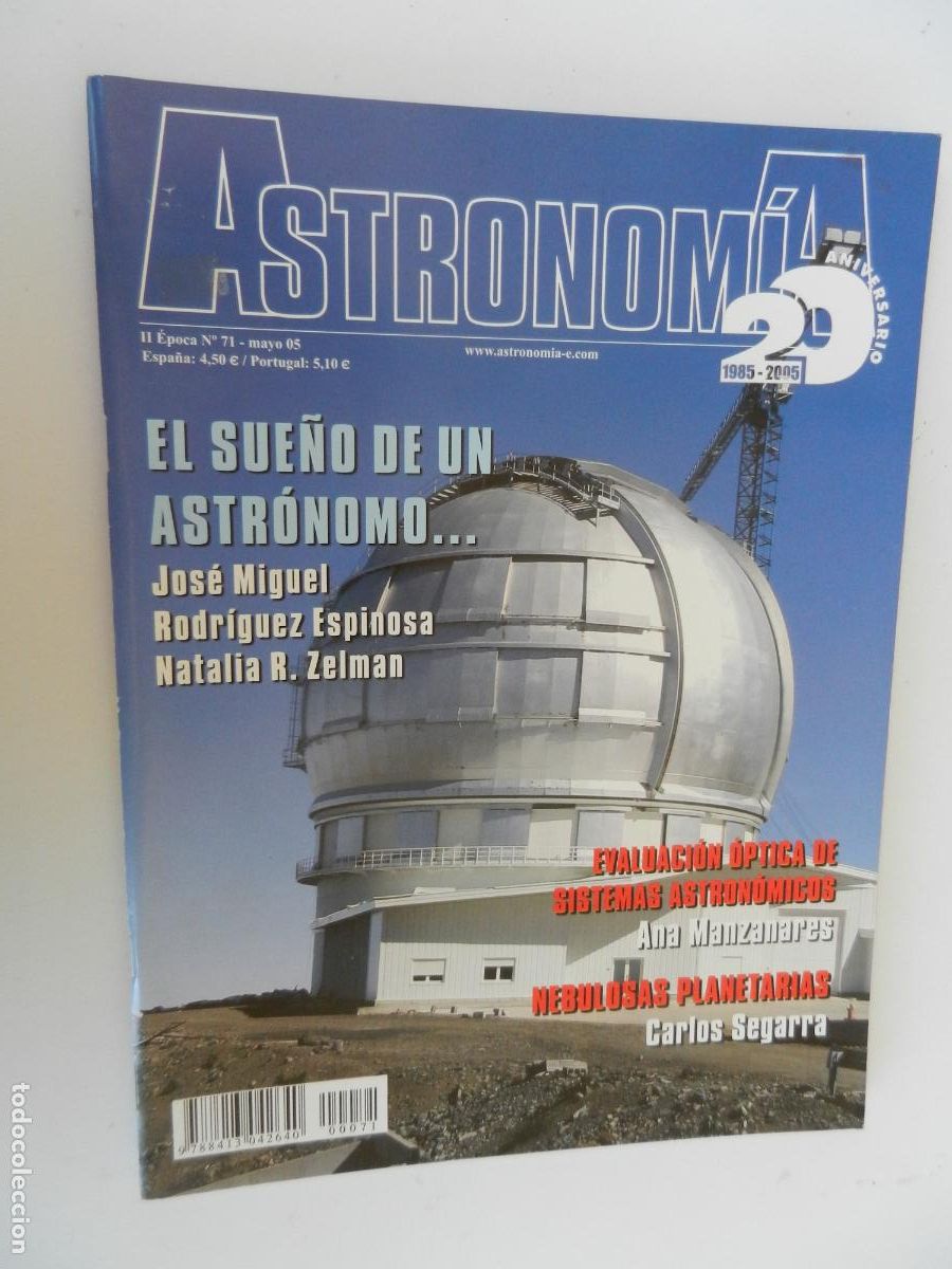Coleccionismo de Revistas y Peri&oacute;dicos: TRIBUNA DE ASTRONOMIA Y UNIVERSO REVISTA N&ordm; 71- 05-2005 -EL SUE&Ntilde;O DE UN ASTR&Oacute;NOMO -VER INDICE