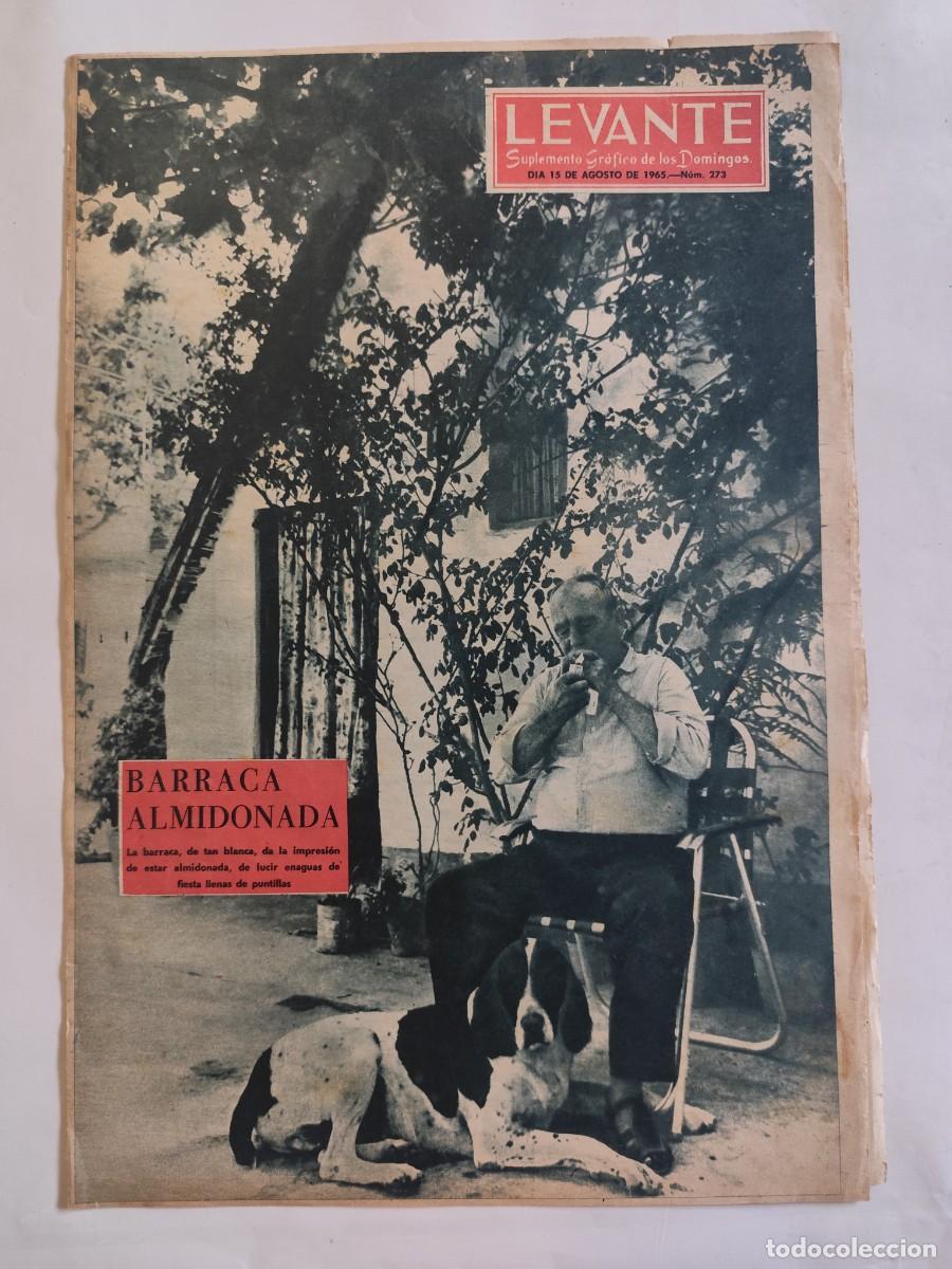Coleccionismo de Revistas y Peri&oacute;dicos: REVISTA LEVANTE 1965, BARRACA ALMIDONADA, EL MISTERIO DE ELCHE,