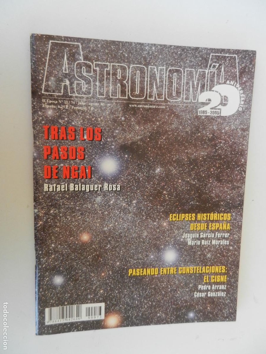 Collezionismo di Riviste e Giornali: TRIBUNA DE ASTRONOMIA Y UNIVERSO REVISTA N&ordm; 73/74- 07/08-2005 -TRAS LOS PASOS DE NGAI -VER INDICE