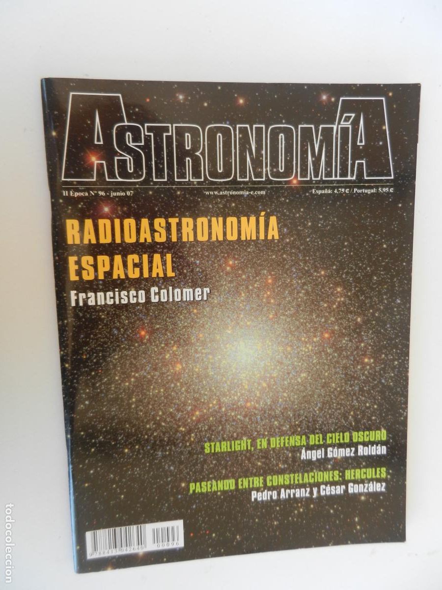 Coleccionismo de Revistas y Peri&oacute;dicos: TRIBUNA DE ASTRONOMIA Y UNIVERSO REVISTA N&ordm; 96- 06-2007 -RADIOASTRONOM&Iacute;A ESPACIAL -VER INDICE