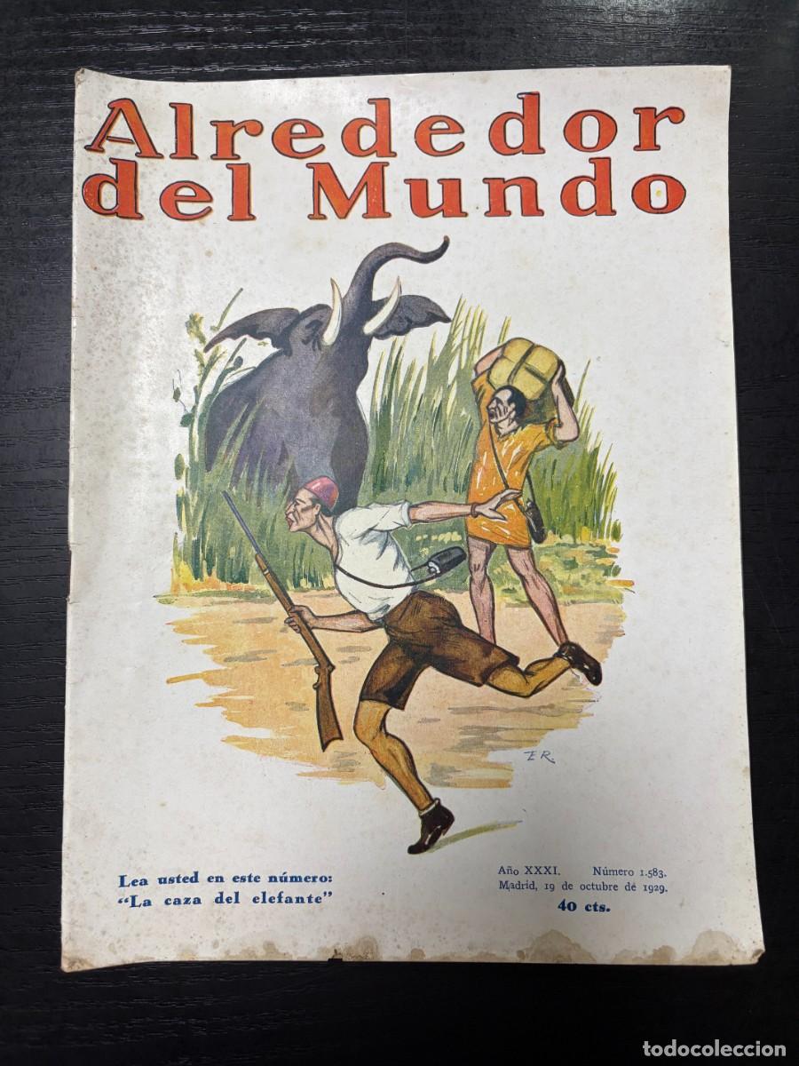 Coleccionismo de Revistas y Peri&oacute;dicos: ALREDEDOR DEL MUNDO. N&ordm; 1583. OCTUBRE 1929. LOS SELACIOS DE LA COSTA CANT&Aacute;BRICA. LEER