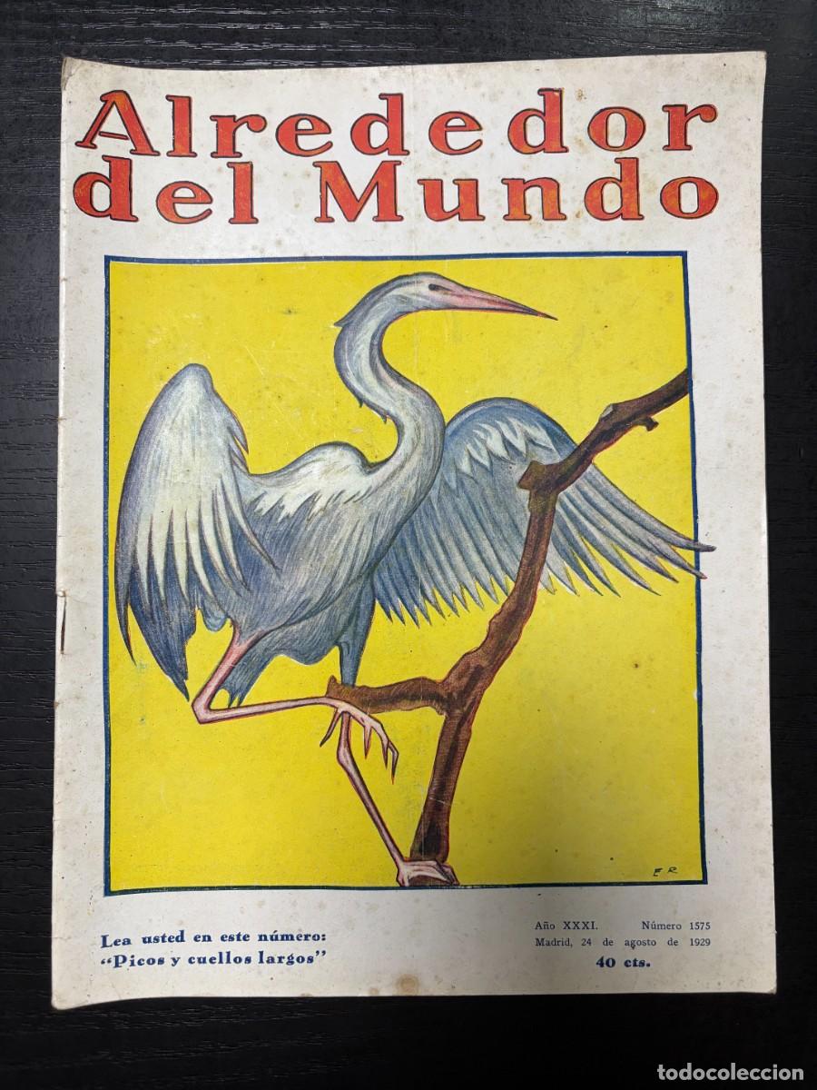 Coleccionismo de Revistas y Peri&oacute;dicos: ALREDEDOR DEL MUNDO. N&ordm; 1575. AGOSTO 1929. GRANDES MONUMENTOS DE ESPA&Ntilde;A. CATEDRAL DE SIG&Uuml;ENZA. LEER
