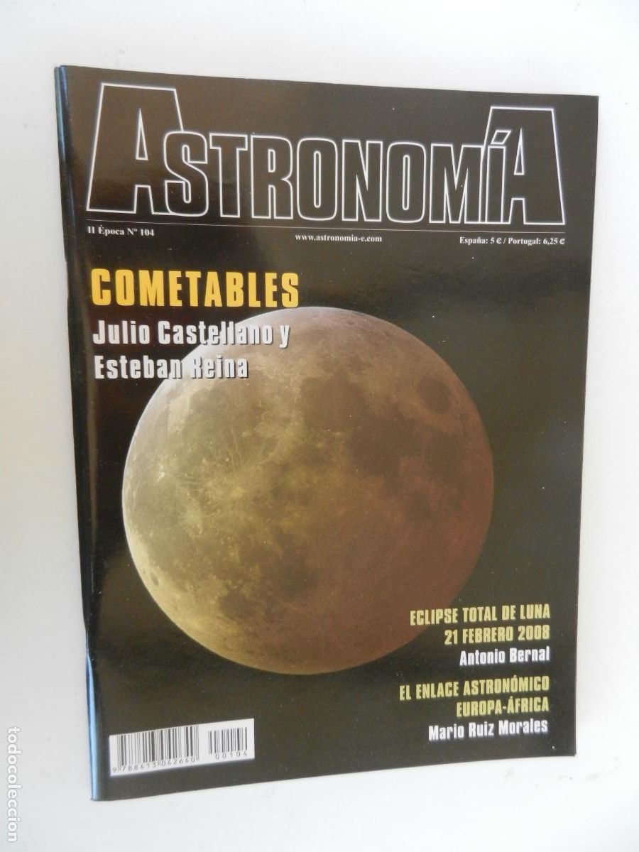 Collezionismo di Riviste e Giornali: TRIBUNA DE ASTRONOMIA Y UNIVERSO REVISTA N&ordm; 104-02-2008-COMETABLES -VER INDICE
