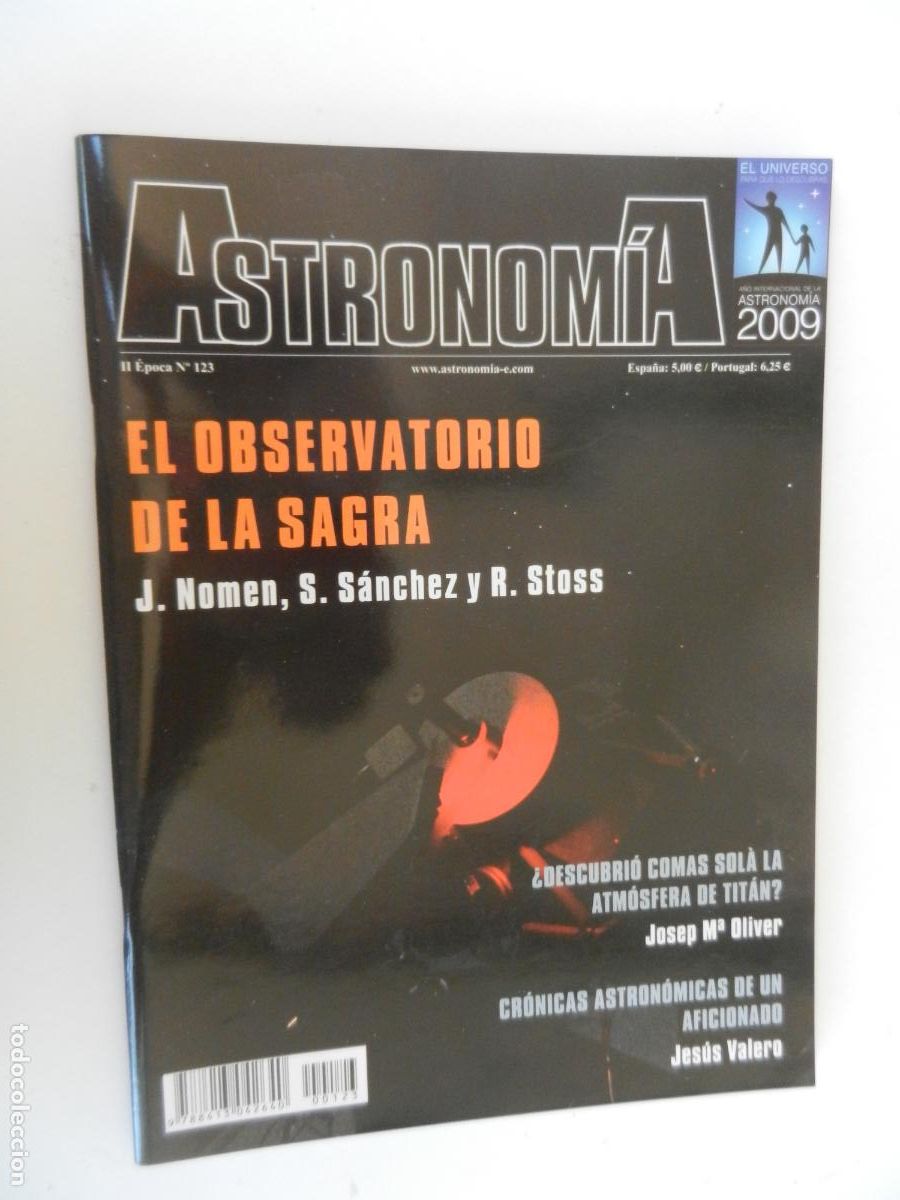 Coleccionismo de Revistas y Peri&oacute;dicos: TRIBUNA DE ASTRONOMIA Y UNIVERSO REVISTA N&ordm; 123-09-2009-EL OBSERVATORIO DE LA SAGRA -VER INDICE