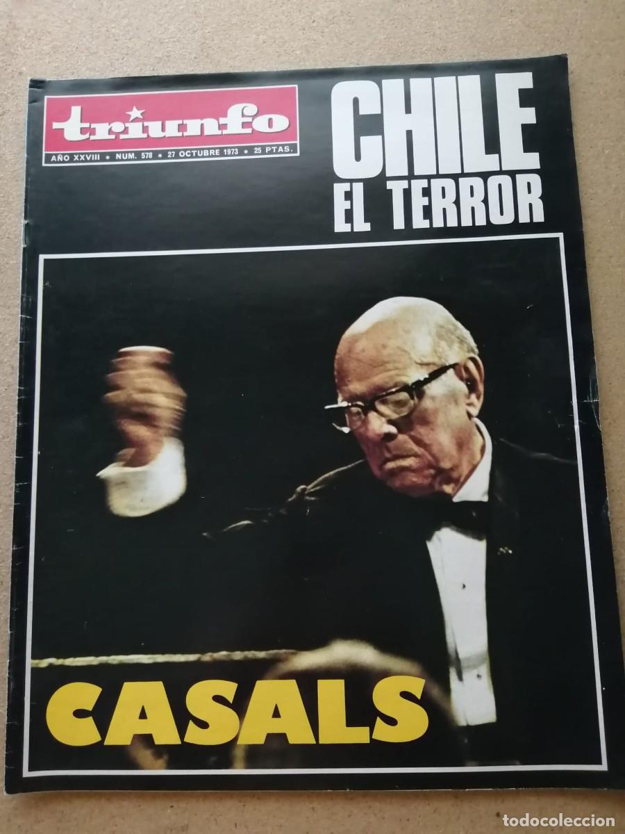 Coleccionismo de Revistas y Peri&oacute;dicos: REVISTA TRIUNFO 578. PAU CASALS - CHILE, EL TERROR