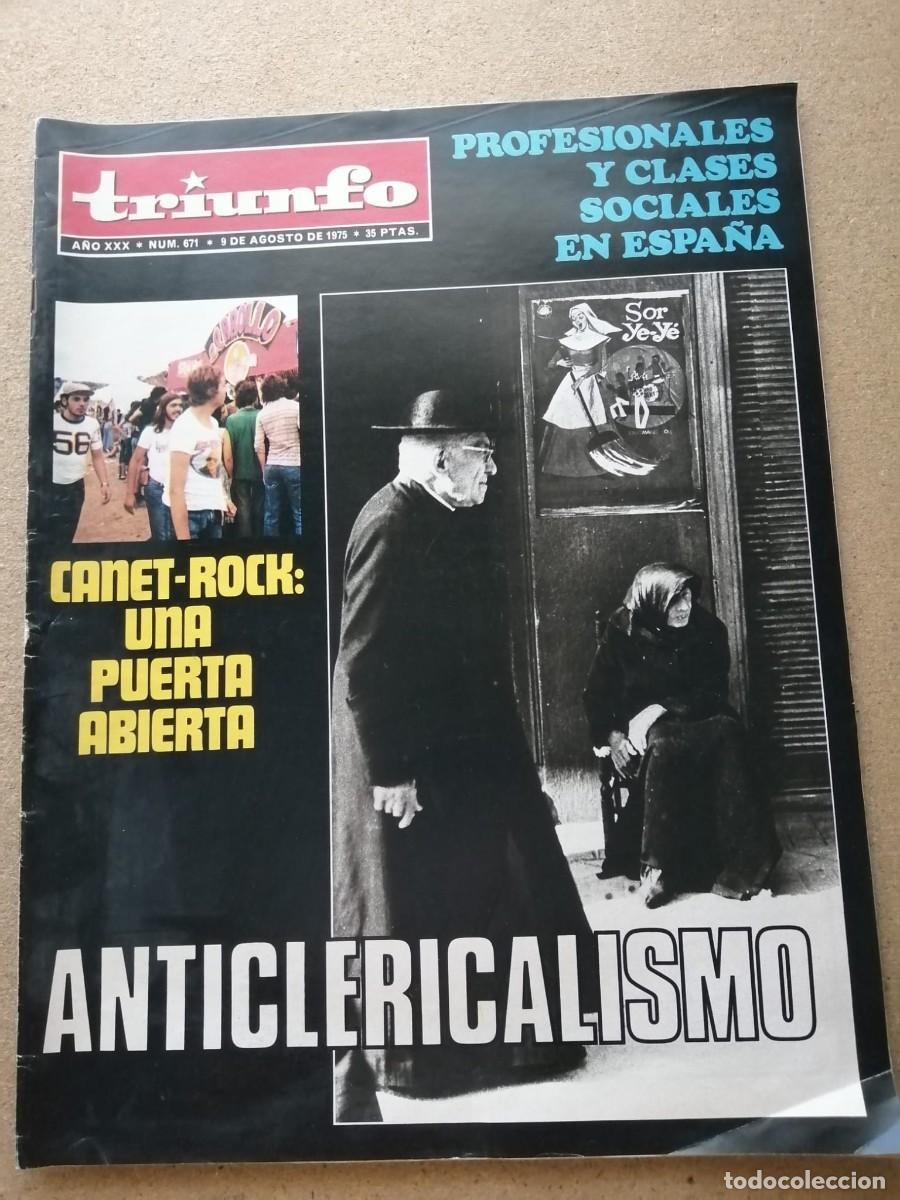 Coleccionismo de Revistas y Peri&oacute;dicos: REVISTA TRIUNFO (NUMERO 671) ANTICLERICALISMO - CANET ROCK