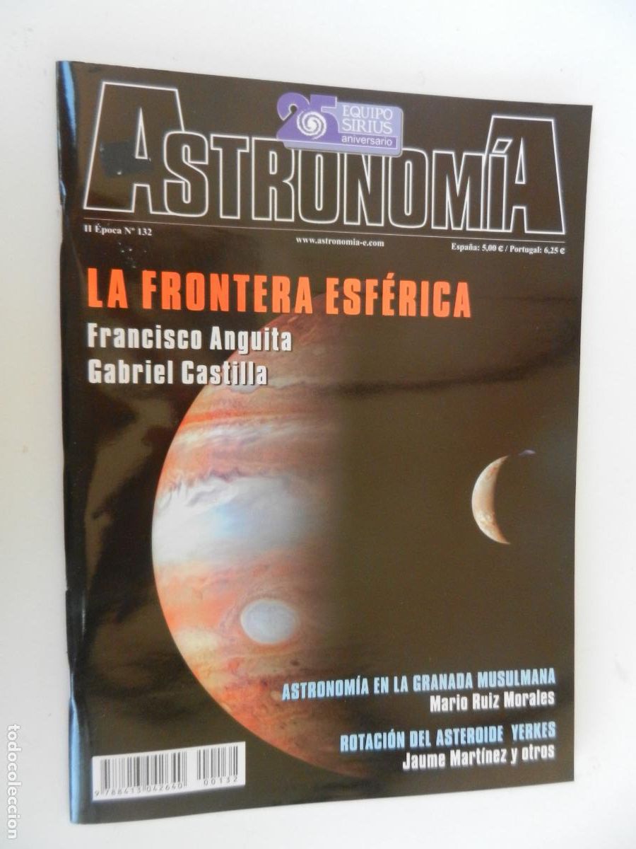 Coleccionismo de Revistas y Peri&oacute;dicos: TRIBUNA DE ASTRONOMIA Y UNIVERSO REVISTA N&ordm; 132-06-2010-LA FRONTERA ESF&Eacute;RICA - VER INDICE