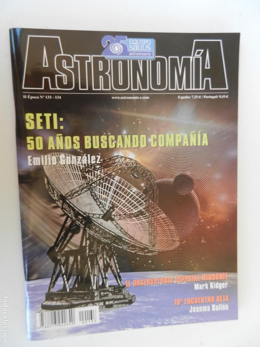 Collection Magazines and Newspapers: TRIBUNA DE ASTRONOMIA Y UNIVERSO REVISTA N&ordm; 133-134-07/08-2010-SETI - BUSCANDO COMPA&Ntilde;IA - VER INDICE