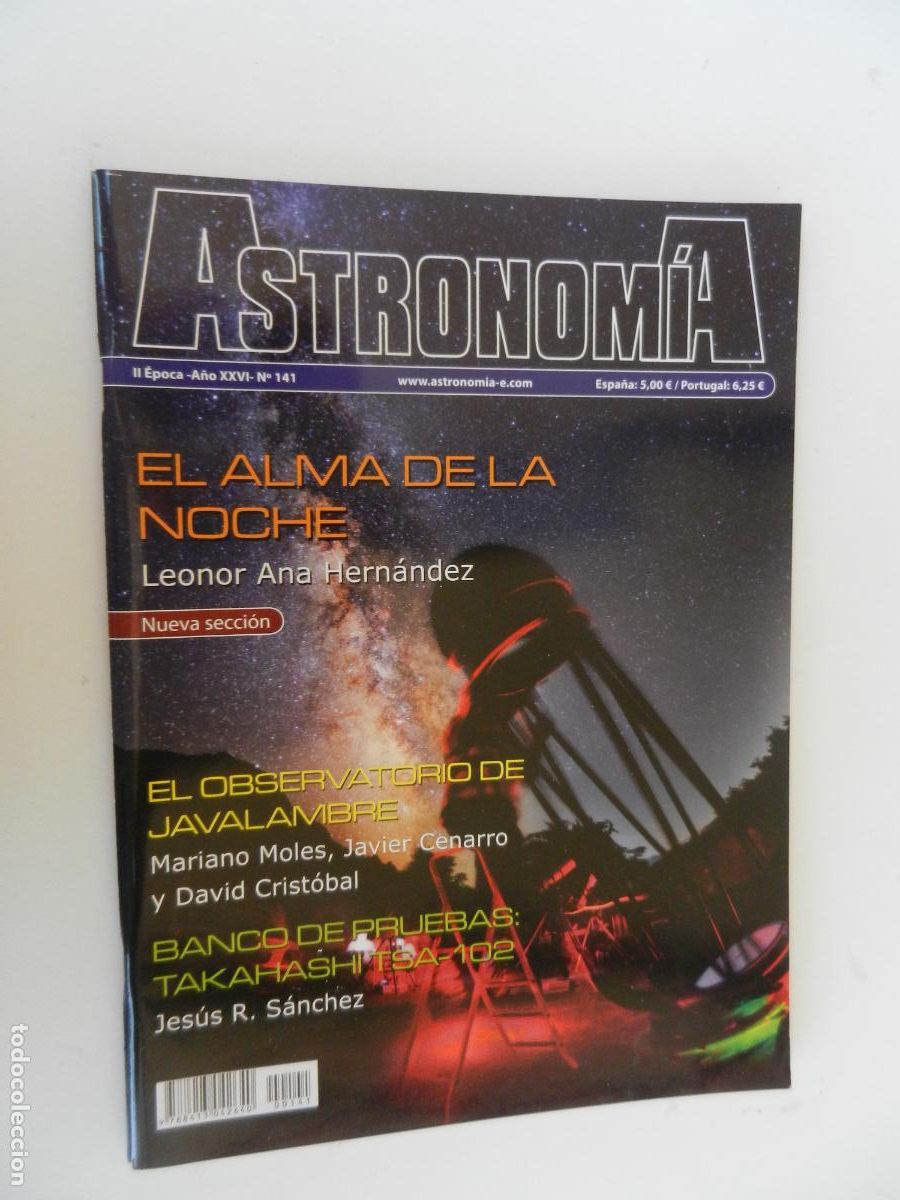 Coleccionismo de Revistas y Peri&oacute;dicos: TRIBUNA DE ASTRONOMIA Y UNIVERSO REVISTA N&ordm; 141-03-2011-EL ALMA DE LA NOCHE - VER INDICE