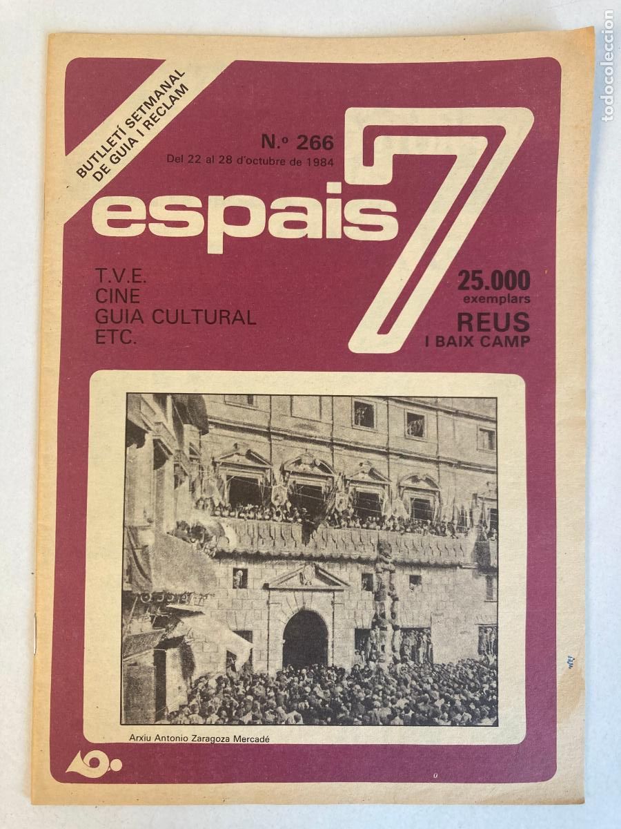 Coleccionismo de Revistas y Peri&oacute;dicos: ESPAIS 7 - REUS I BAIX CAMP, PORTADA CASTELLS AL MERCADAL, N&ordm;266