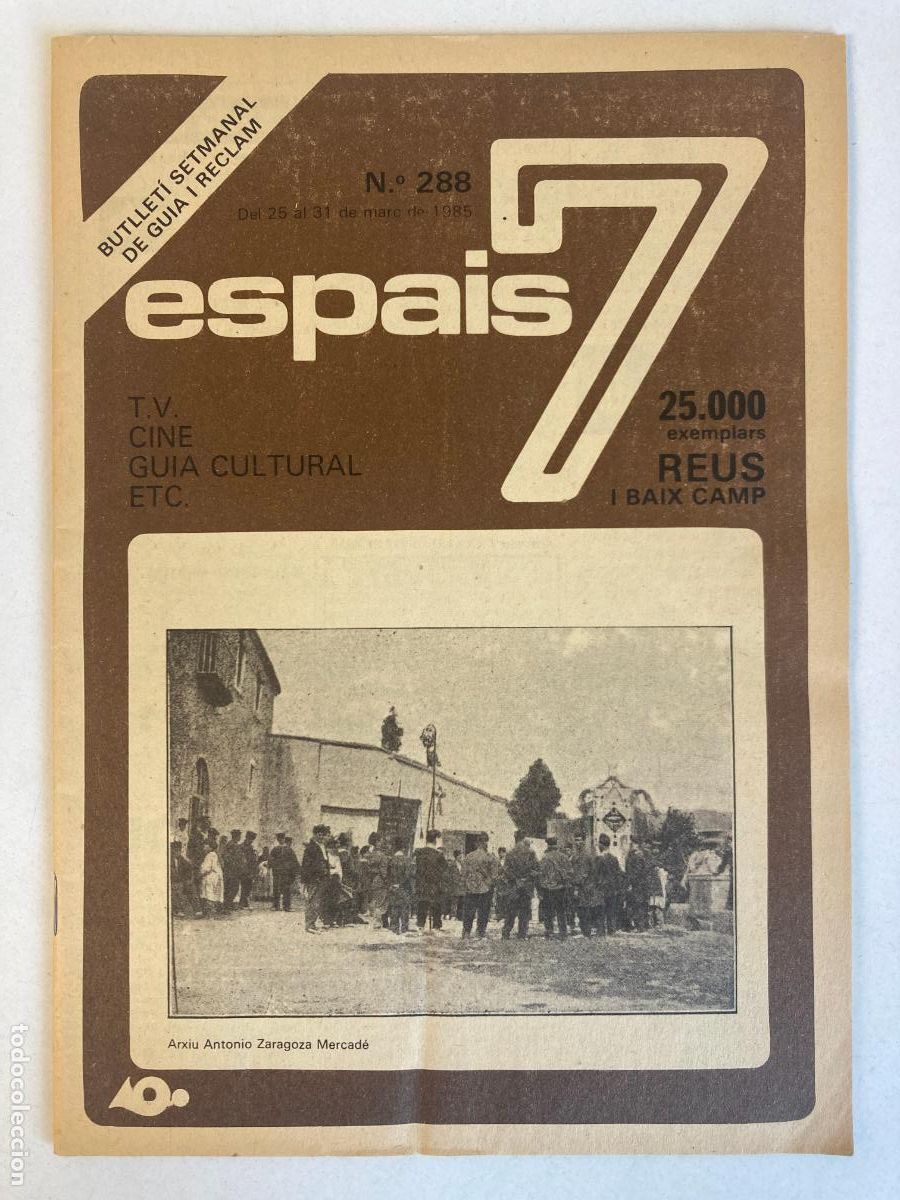 Coleccionismo de Revistas y Peri&oacute;dicos: ESPAIS 7 - REUS I BAIX CAMP, PORTADA CARAMELLES, N&ordm;288