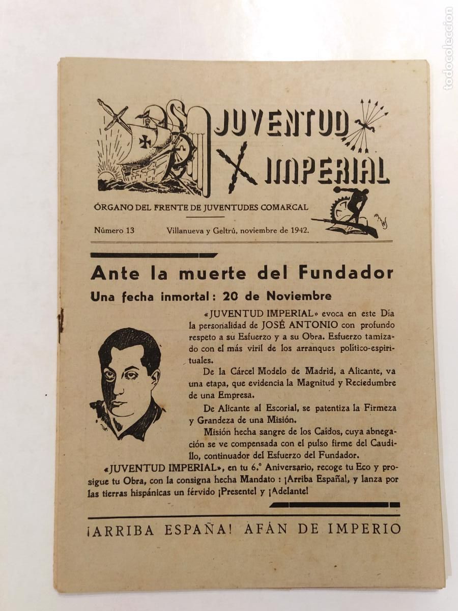 Colecionismo de Revistas e Jornais: JUVENTUD IMPERIAL-FRENTE DE JUVENTUDES COMARCAL-NUMERO 13 A&Ntilde;O 1942-VILANOVA I LA GELTRU-FALANGE