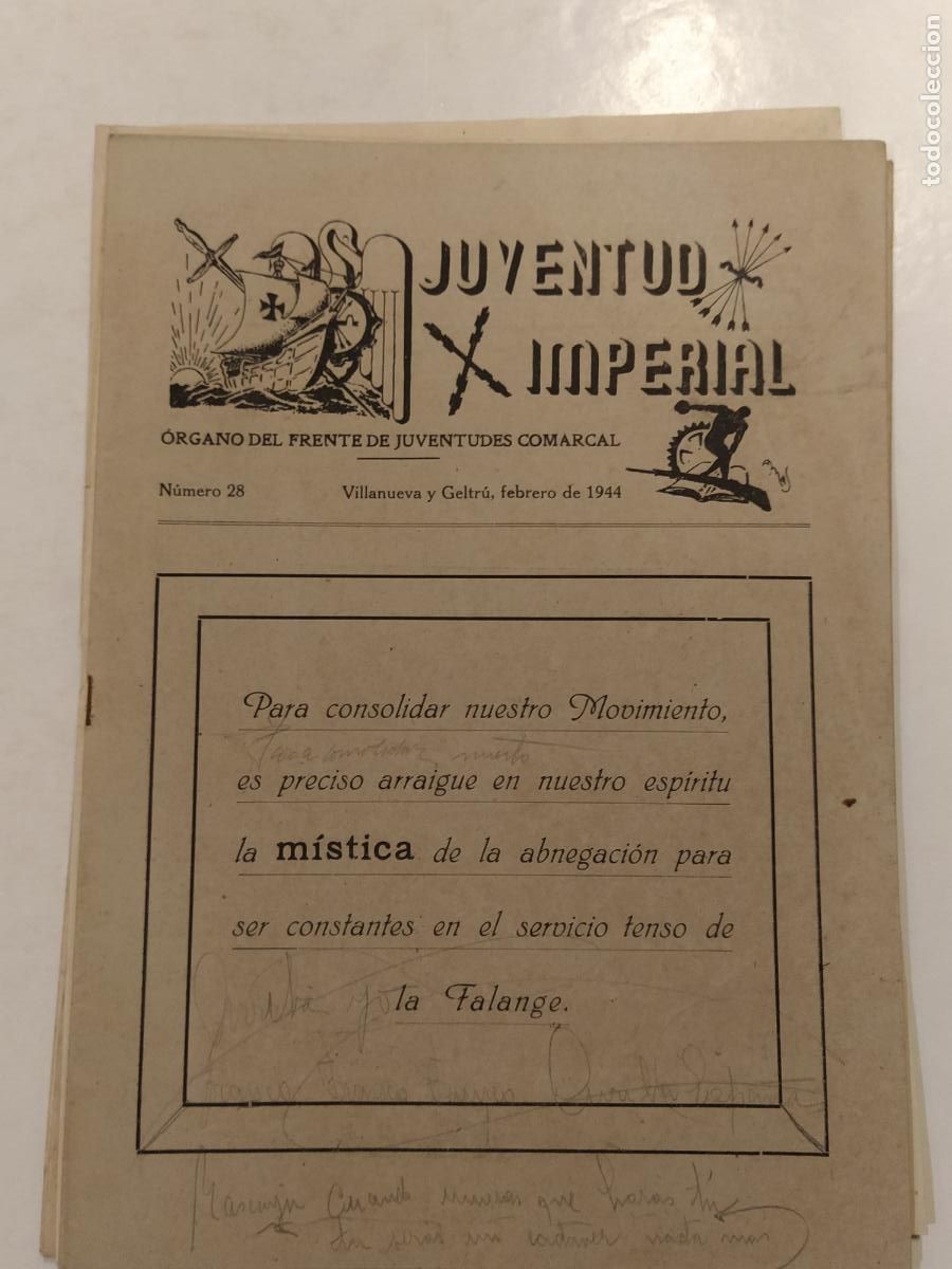 Collection Magazines and Newspapers: JUVENTUD IMPERIAL-FRENTE DE JUVENTUDES COMARCAL-NUMERO 28 A&Ntilde;O 1944-VILANOVA I LA GELTRU-FALANGE