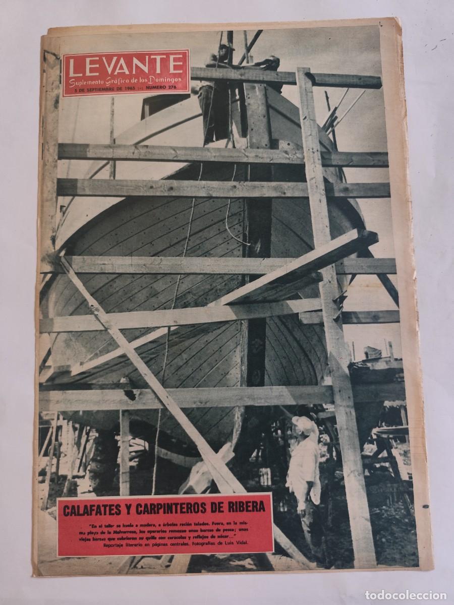 Coleccionismo de Revistas y Peri&oacute;dicos: REVISTA LEVANTE 1965 CALAFATES Y CARPINTEROS DE RIBERA, STA. MARIA DEL PUIG, PLANETA MARTE