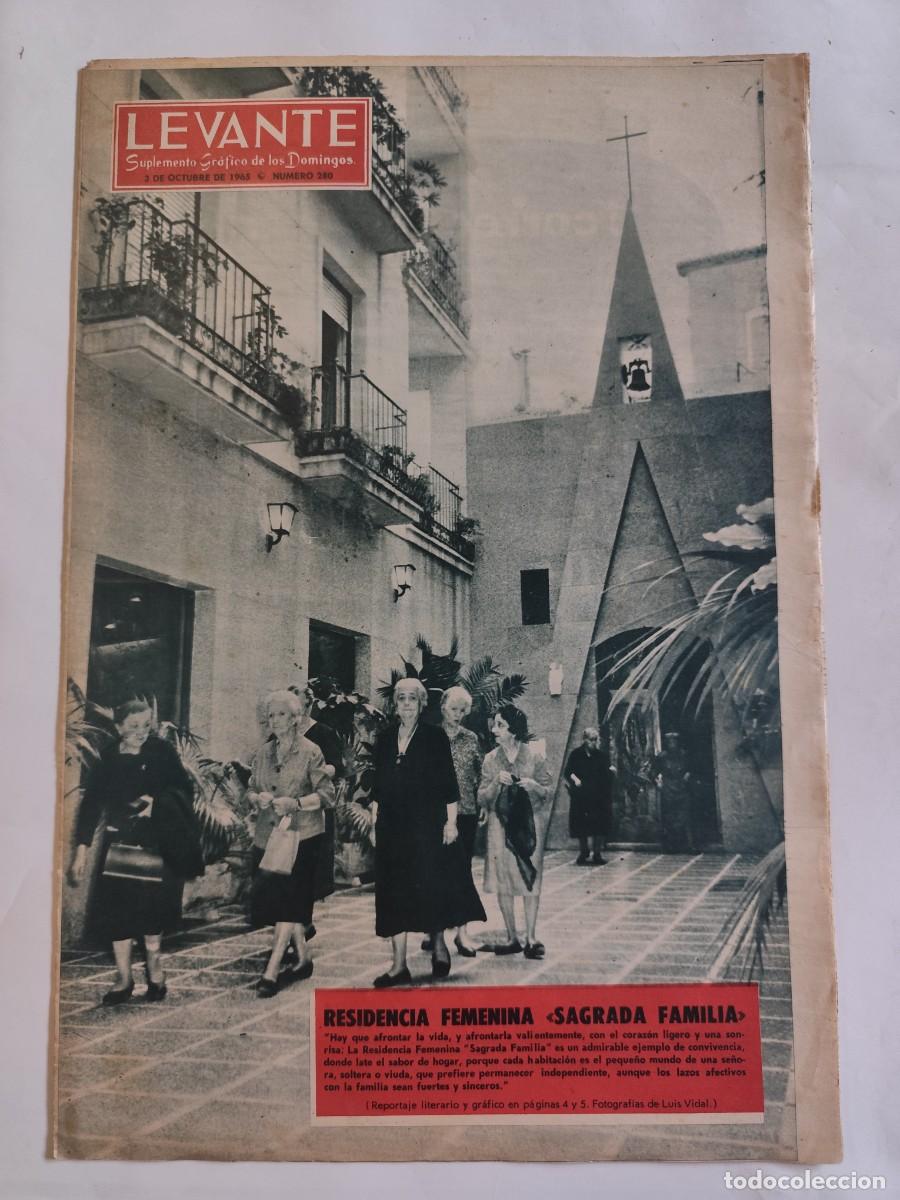 Coleccionismo de Revistas y Peri&oacute;dicos: LEVANTE 1965, RESIDENCIA FEM SAGRADA FAMILIA, FIESTAS FADRELL, CRISTO CA&Ntilde;ADA AYORA, PE&Ntilde;AS BEL ROSELL