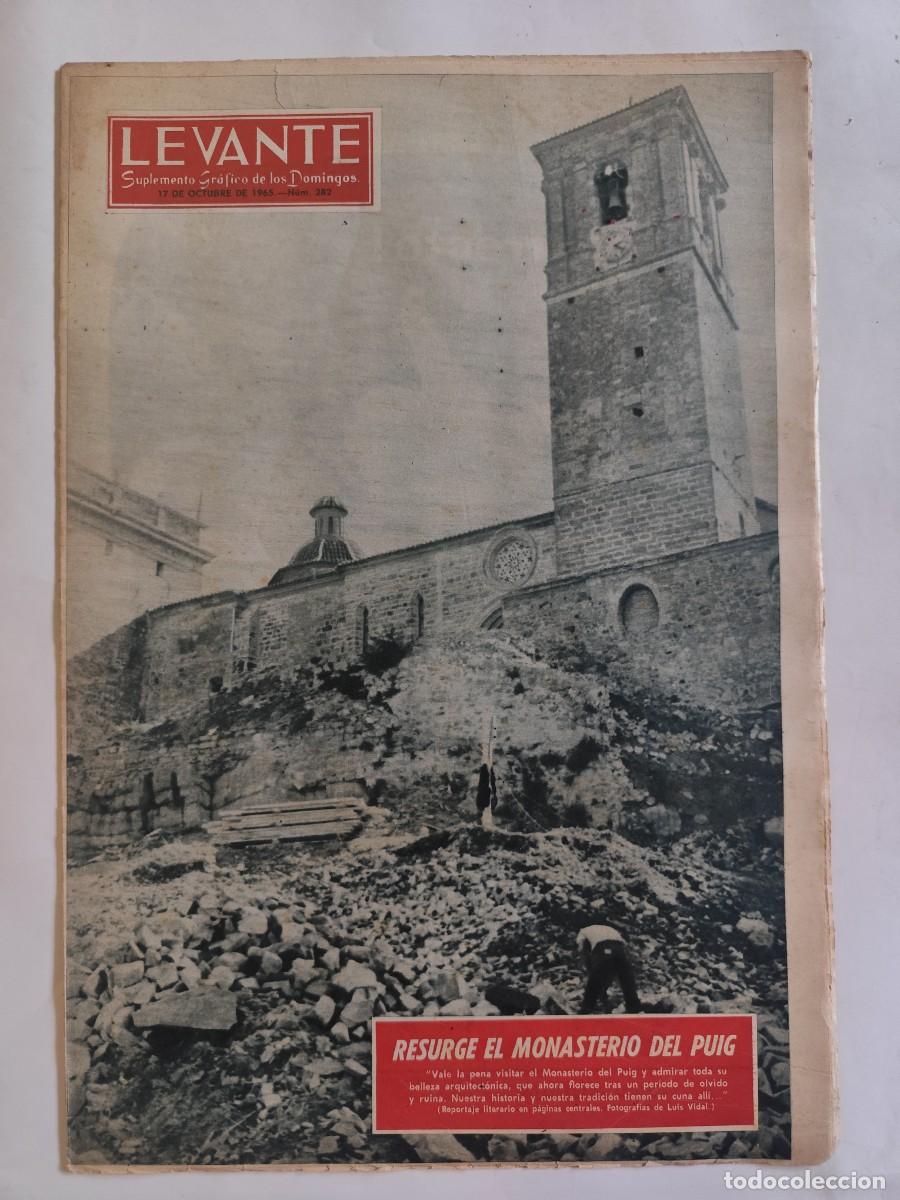 Coleccionismo de Revistas y Peri&oacute;dicos: LEVANTE 1965, MONASTERIO DEL PUIG, DAMA DE ELCHE, GRULLAS, ALCIRA, JERONIMOS EN CABO SAN ANTONIO