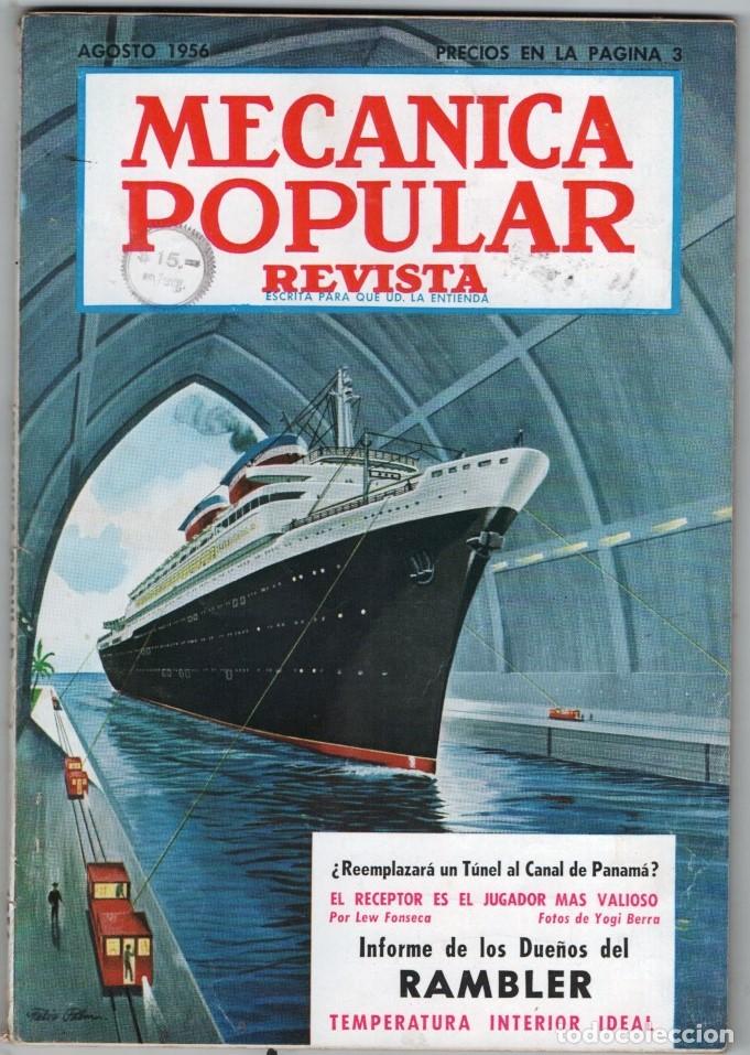 Coleccionismo de Revistas y Peri&oacute;dicos: 1956 AGOSTO MECANICA POPULAR INFORME DEL RAMBLER - CHRYSLER TURBINE SPECIAL 164 PAG BUEN ESTADO