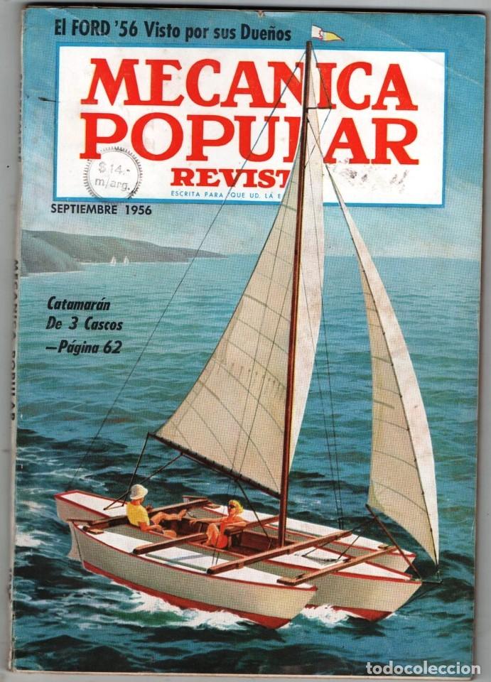 Coleccionismo de Revistas y Peri&oacute;dicos: 1956 SEPTIEMBRE MECANICA POPULAR EL FORD V8 1956 ANTARTIDA LA BASE Mc MURDO 164 PAG BUEN ESTADO