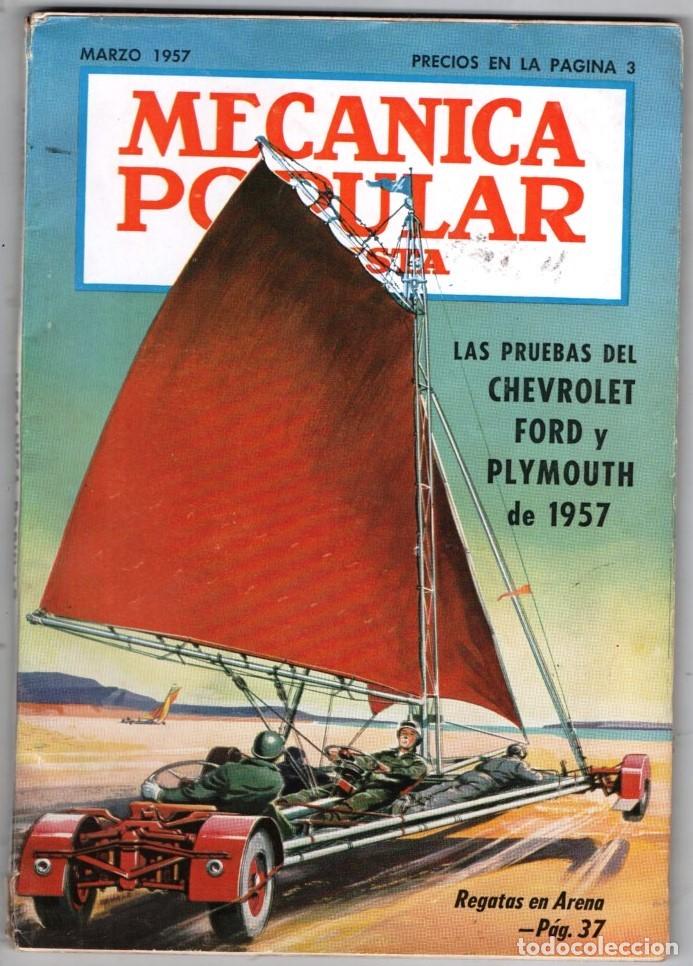 Coleccionismo de Revistas y Peri&oacute;dicos: 1957 MARZO MECANICA POPULAR LAS PRUEBAS DEL CHEVROLET FORD Y PLYMOUTH &acute;57 164 PAG BUEN ESTADO