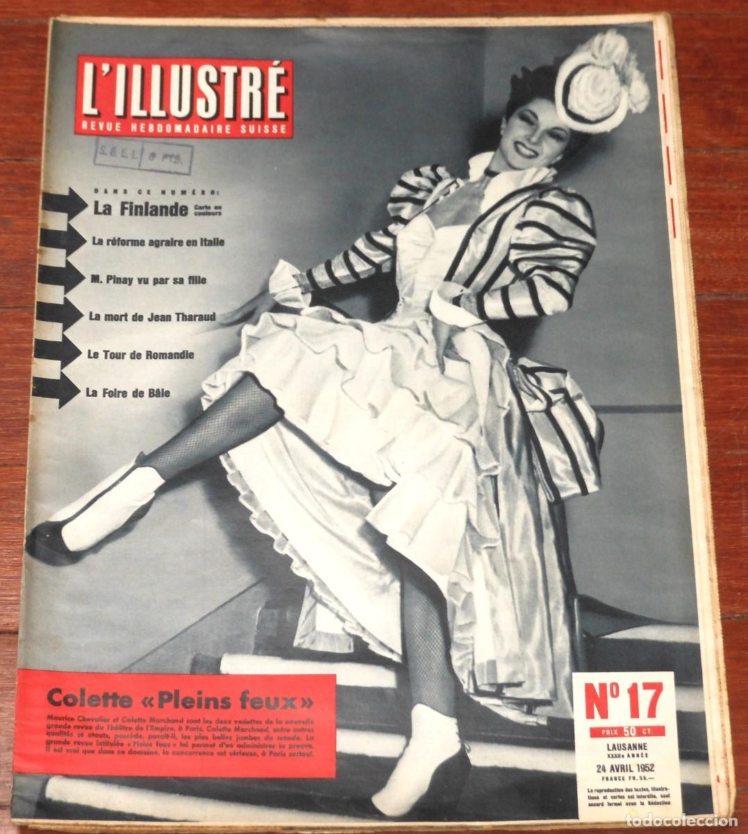 Coleccionismo de Revistas y Peri&oacute;dicos: L'ILLUSTRE #17 Abril 1952 Colette Marchand Suisse magazine vintage adverts revista