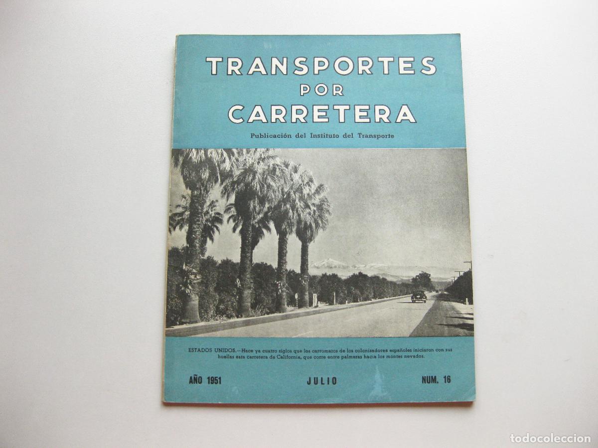 Coleccionismo de Revistas y Peri&oacute;dicos: REVISTA TRANSPORTES POR CARRETERA N&ordm; 16. 1951