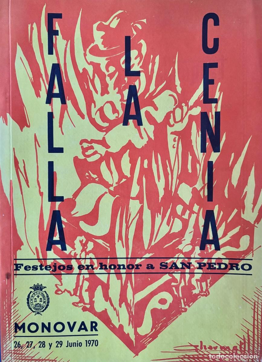 Collection Magazines and Newspapers: MONOVAR- ALICANTE- REVISTA FIESTAS SAN PEDRO- FALLA LA CENIA- 1970