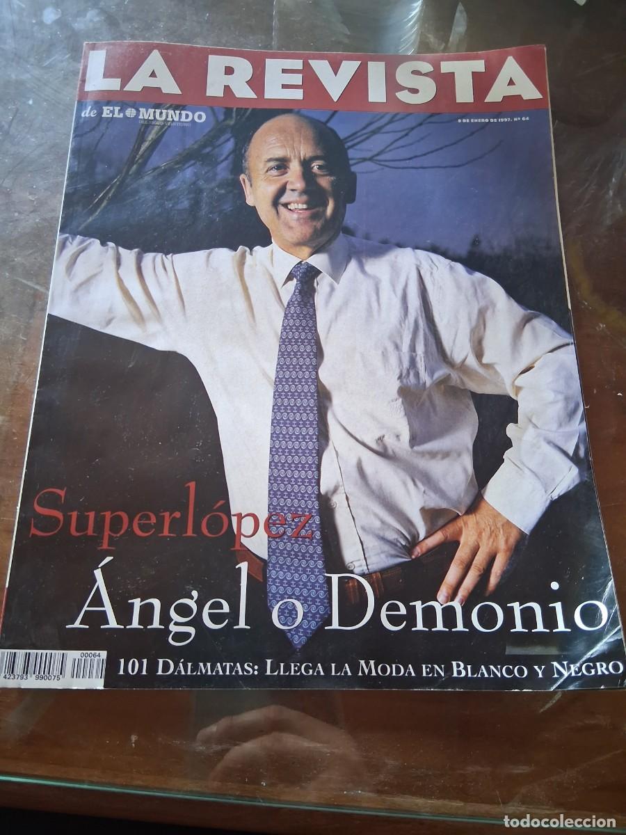 Collectionnisme de Revues et Journaux: Revista el mundo N&deg; 64 Superlopez 101 dalmatas