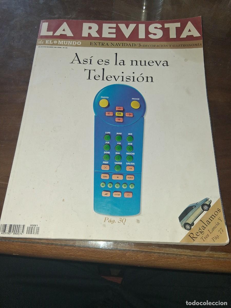 Coleccionismo de Revistas y Peri&oacute;dicos: Revista el mundo N&deg; 61 televisi&oacute;n Rosario Flores Antonio Carmona