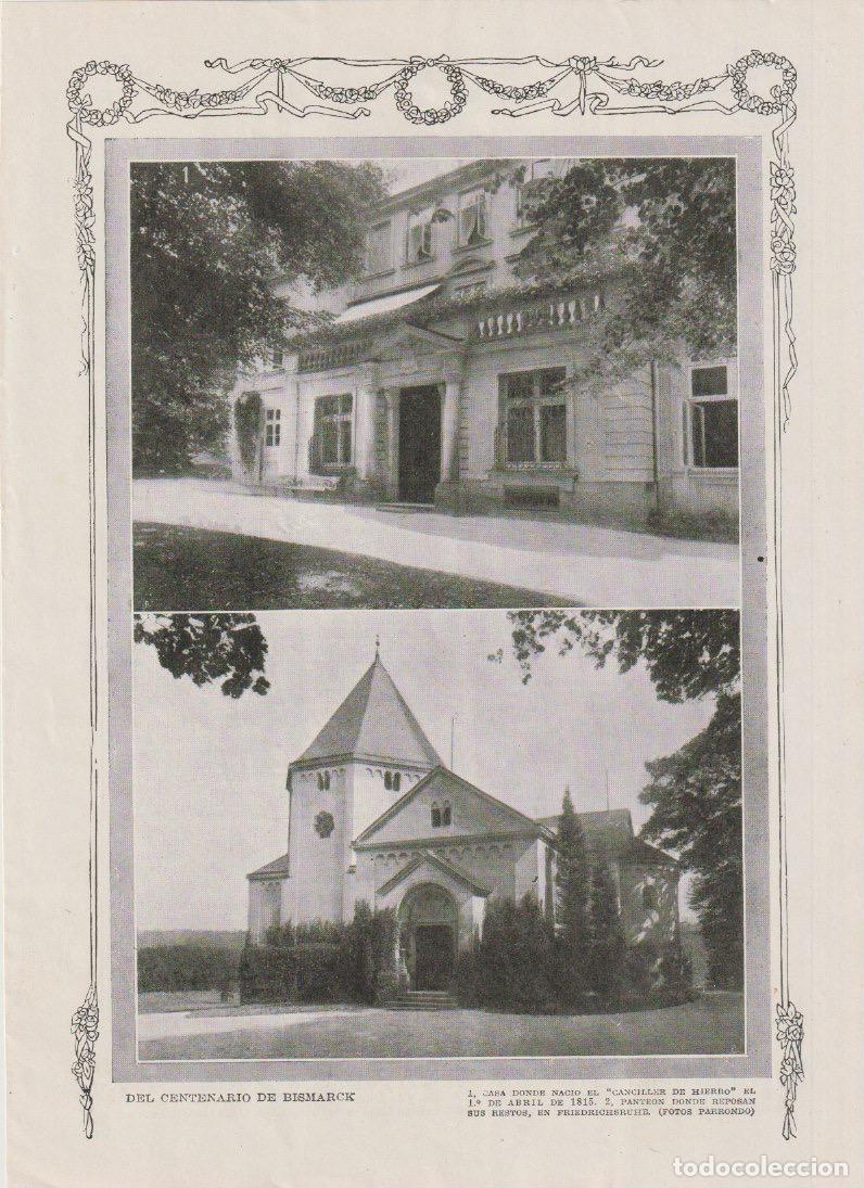 Collezionismo di Riviste e Giornali: * OTTO VON BIRMARK * Casa donde naci&oacute; el Canciller de Hierro y pante&oacute;n en Friedish - 1915