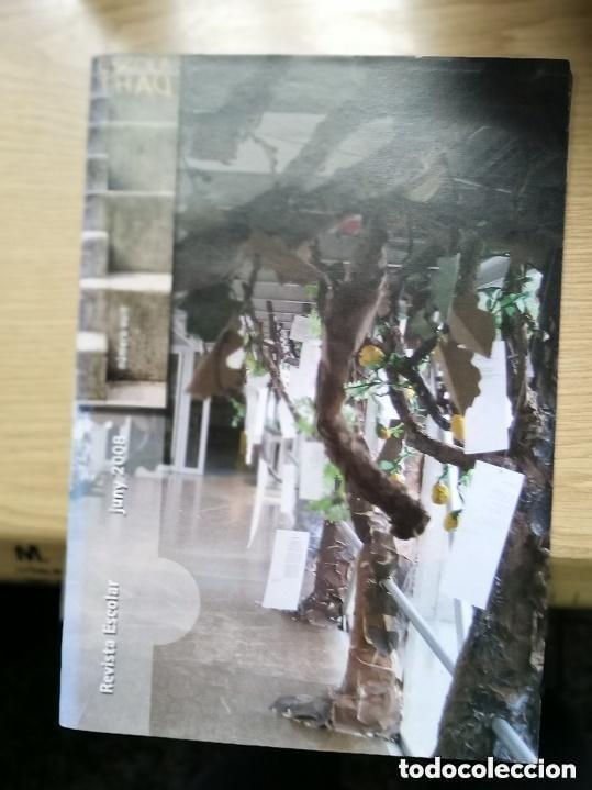 Coleccionismo de Revistas y Peri&oacute;dicos: REVISTA ESCOLAR - JUNIO 2008 - N 8 --EN CATALAN -MIRAR FOTOS