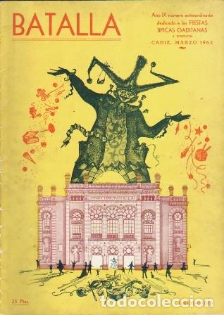 Collezionismo di Riviste e Giornali: REVISTA BATALLA A&Ntilde;O IX CADIZ MARZO 1962 DEDICADO A LAS FIESTAS TIPICAS GADITANAS - A-C-2202