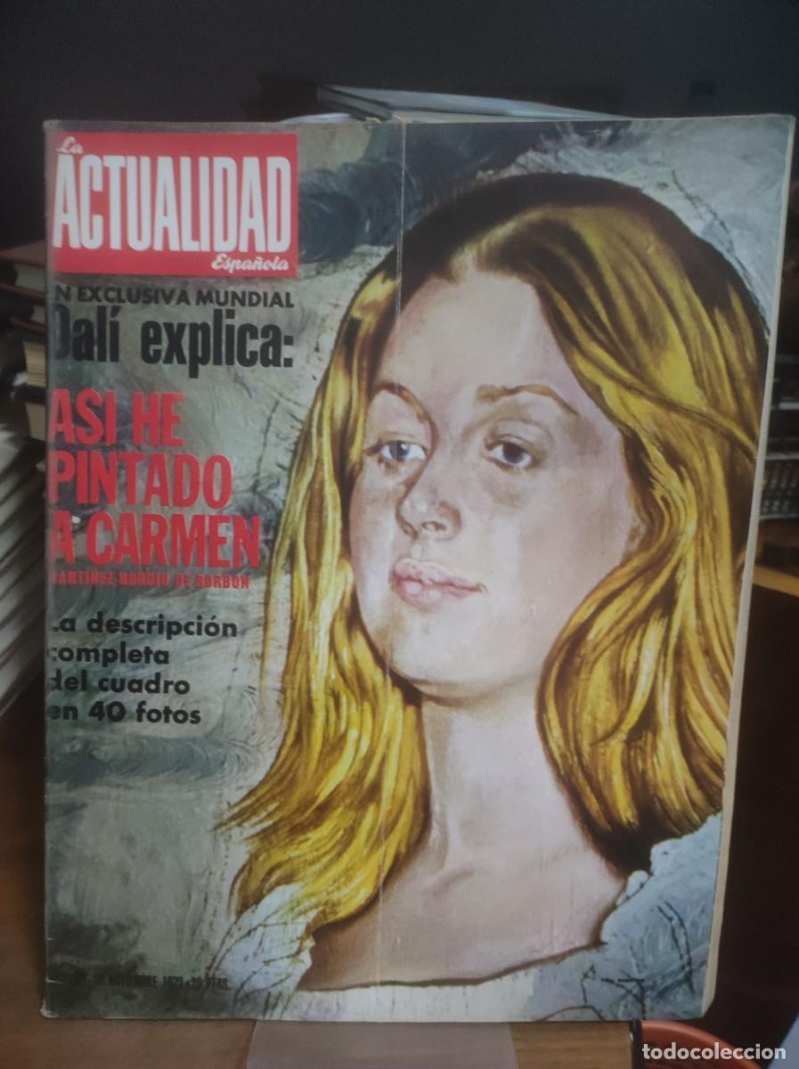 Coleccionismo de Revistas y Peri&oacute;dicos: La Actualidad Espa&ntilde;ola &bull; Dal&iacute; explica: &rdquo;As&iacute; he pintado a Carmen&rdquo;. &bull; Historia del cine para espect