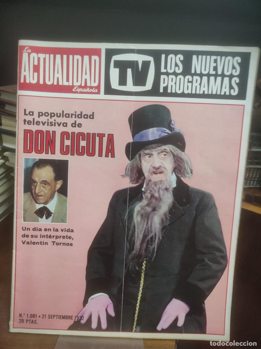 Coleccionismo de Revistas y Peri&oacute;dicos: La Actualidad Espa&ntilde;ola (N&ordm; 1.081 - Don Cicuta) Tem&aacute;tica Principal: La popularidad televisiva de Don