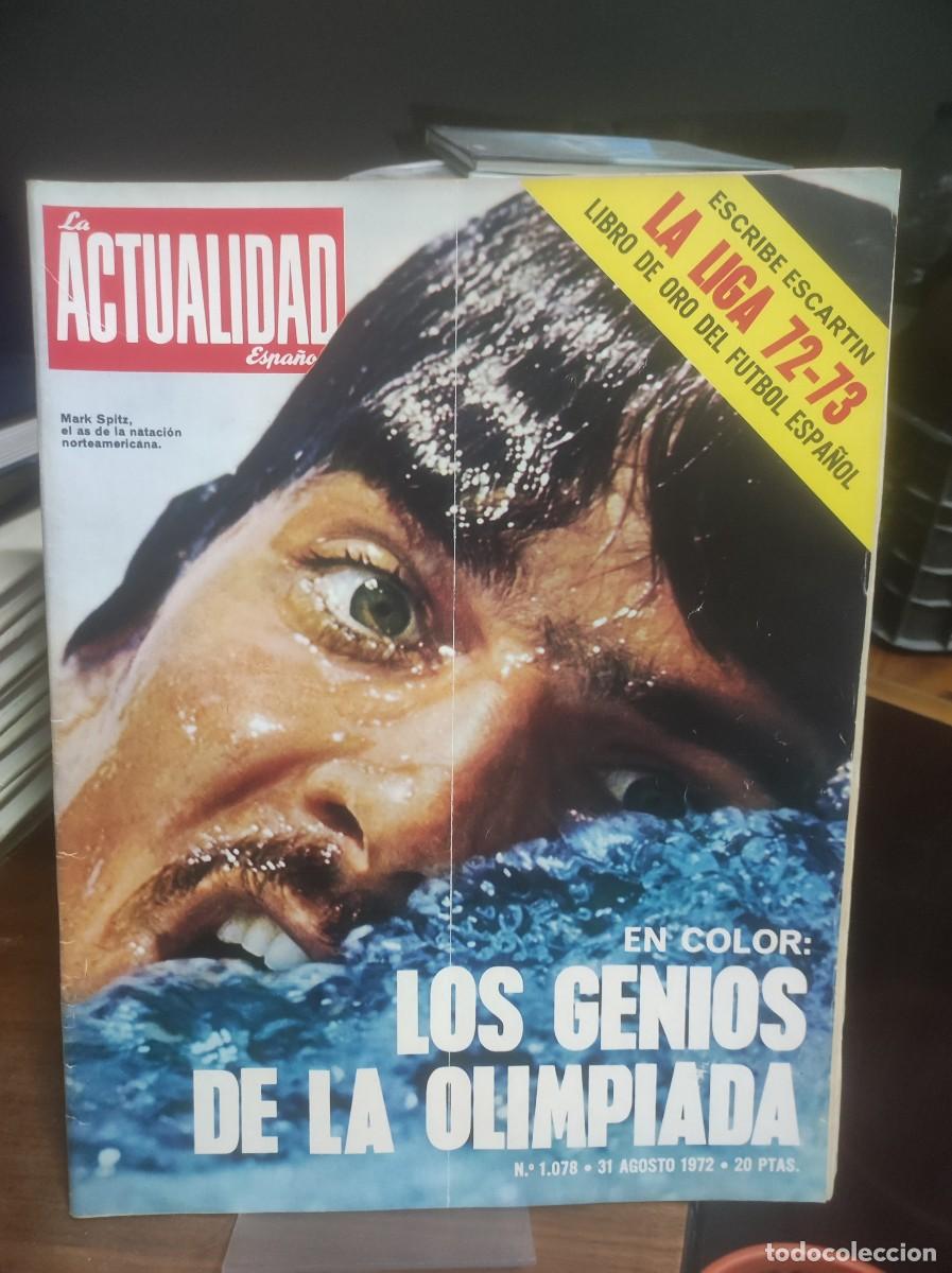Coleccionismo de Revistas y Peri&oacute;dicos: La Actualidad Espa&ntilde;ola (N&ordm; 1.078 - Los Genios de la Olimpiada) Tem&aacute;tica Principal: En color: Los gen