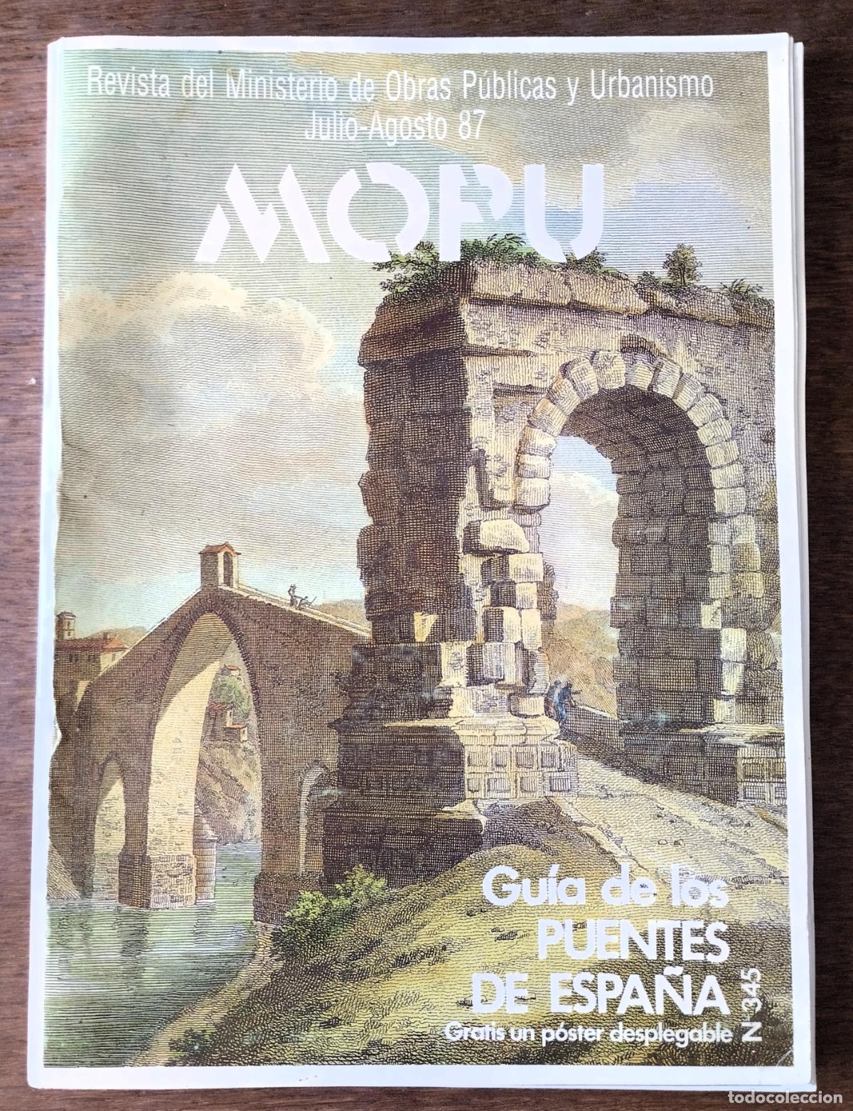 Coleccionismo de Revistas y Peri&oacute;dicos: Revista del Ministerio de Obras P&uacute;blicas y Urbanismo, Gu&iacute;a de los puentes de Espa&ntilde;a, julio agosto de