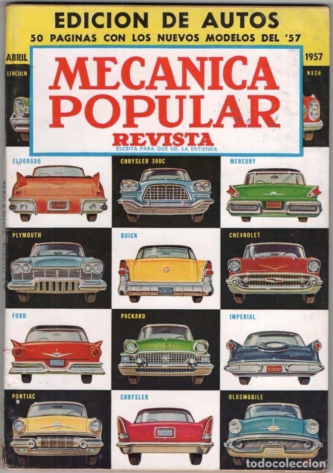 Coleccionismo de Revistas y Peri&oacute;dicos: 1957 MARZO MECANICA POPULAR JENATZY 1899 RIGOLLY 1904 MARRIOTT 1906 DE PAOLO 1925 SEGRAVE 1926 164 P
