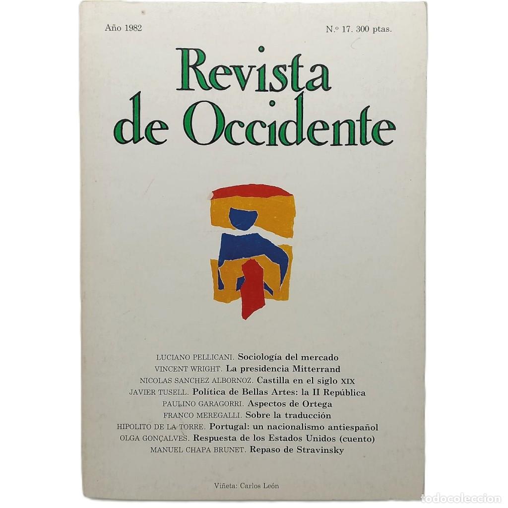 Coleccionismo de Revistas y Peri&oacute;dicos: REVISTA DE OCCIDENTE N&ordm; 17. A&Ntilde;O 1982