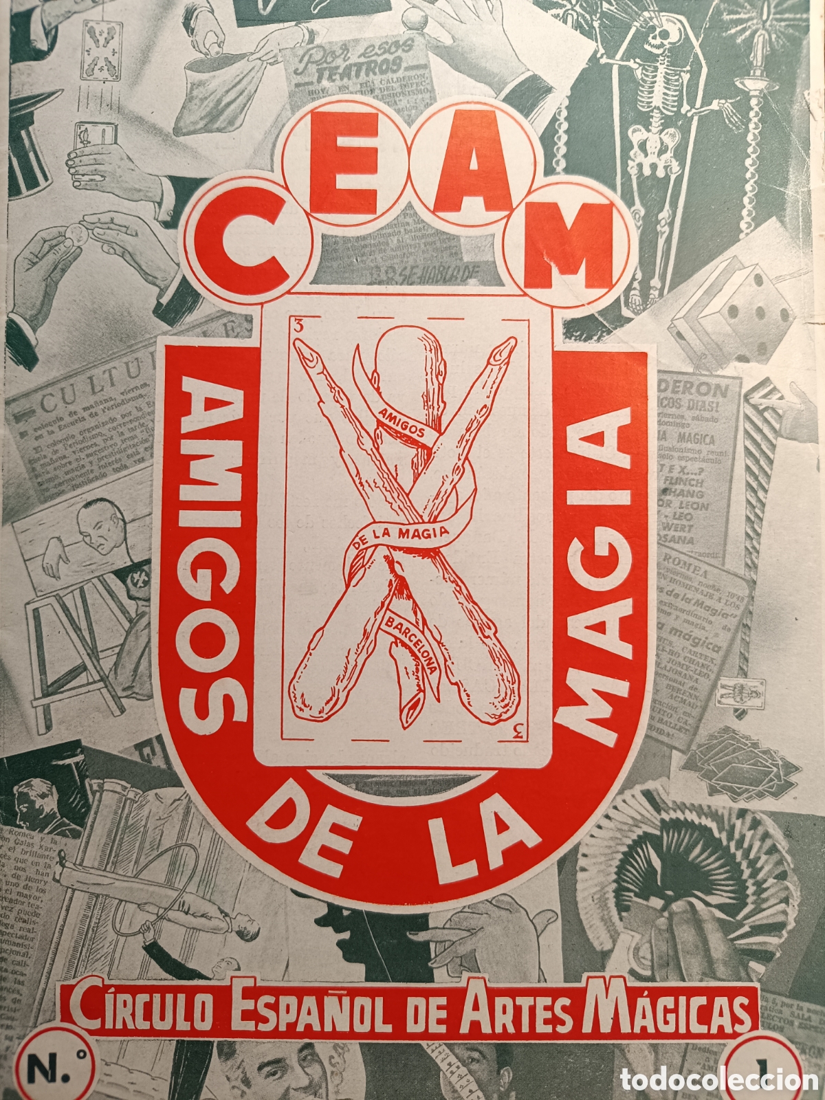 Coleccionismo de Revistas y Peri&oacute;dicos: CEAM, AMIGOS DE LA MAGIA CIRCULO ESPA&Ntilde;OL DE ARTES MAGICAS n&ordm; 1 julio 1953 Noticiario de ilusionismo.