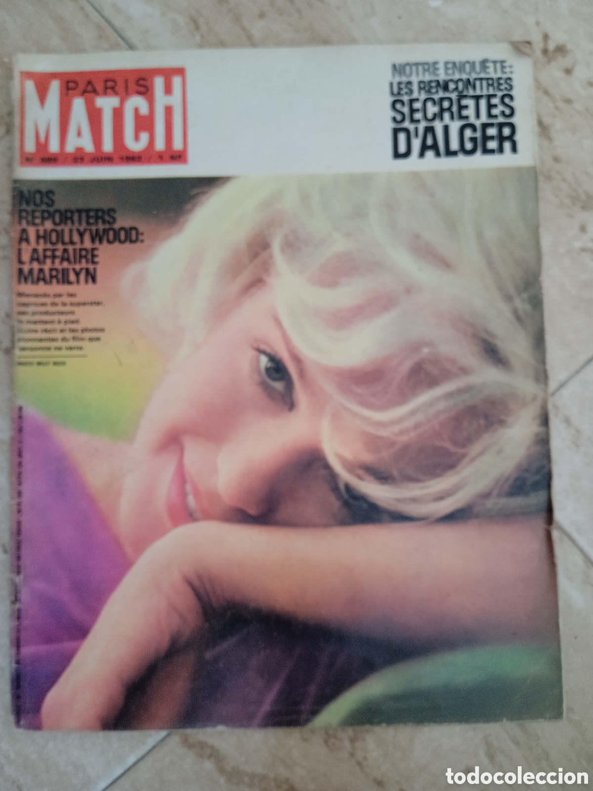 Coleccionismo de Revistas y Peri&oacute;dicos: Paris Match 23/06/1962 n&deg; 689 Marilyn Monroe Alcatraz