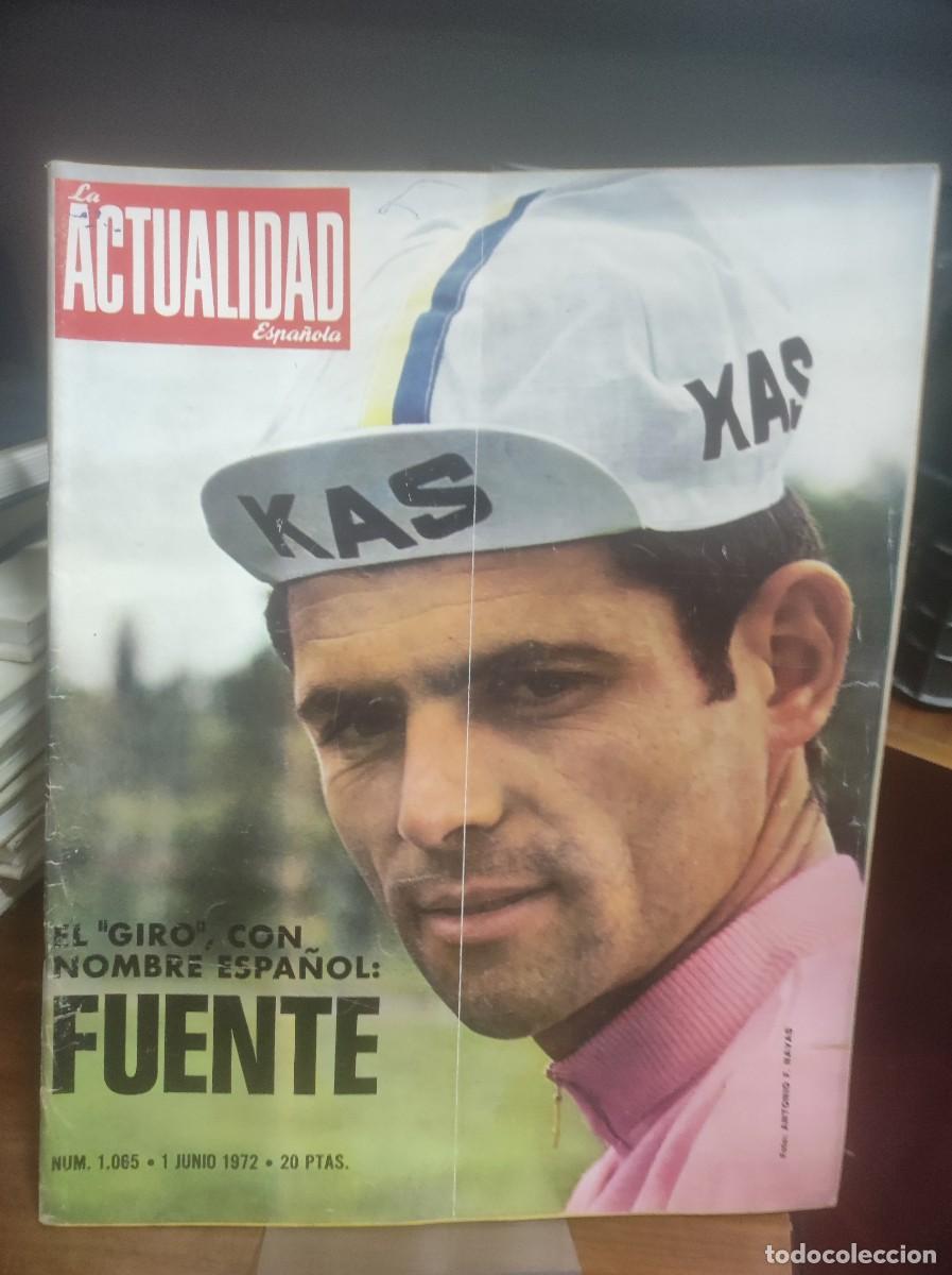 Coleccionismo de revistas y peri&oacute;dicos: La Actualidad Espa&ntilde;ola N&ordm; 1065 El &rdquo;Giro&rdquo;, con nombre espa&ntilde;ol: Fuente Ciclismo hist&oacute;rico (Jos&eacute; Manuel