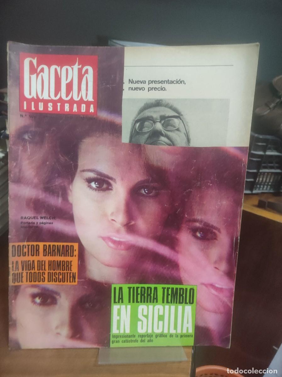 Coleccionismo de Revistas y Peri&oacute;dicos: Gaceta Ilustrada N&ordm; s/n RAQUEL WELCH Terremoto en Sicilia / Trasplantes del Dr. Barnard