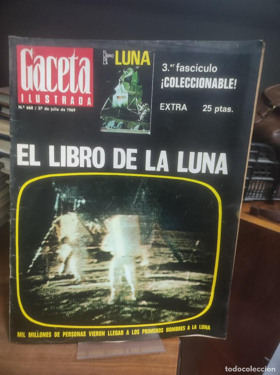 Coleccionismo de Revistas y Peri&oacute;dicos: Gaceta Ilustrada N&ordm; 668 EL LIBRO DE LA LUNA