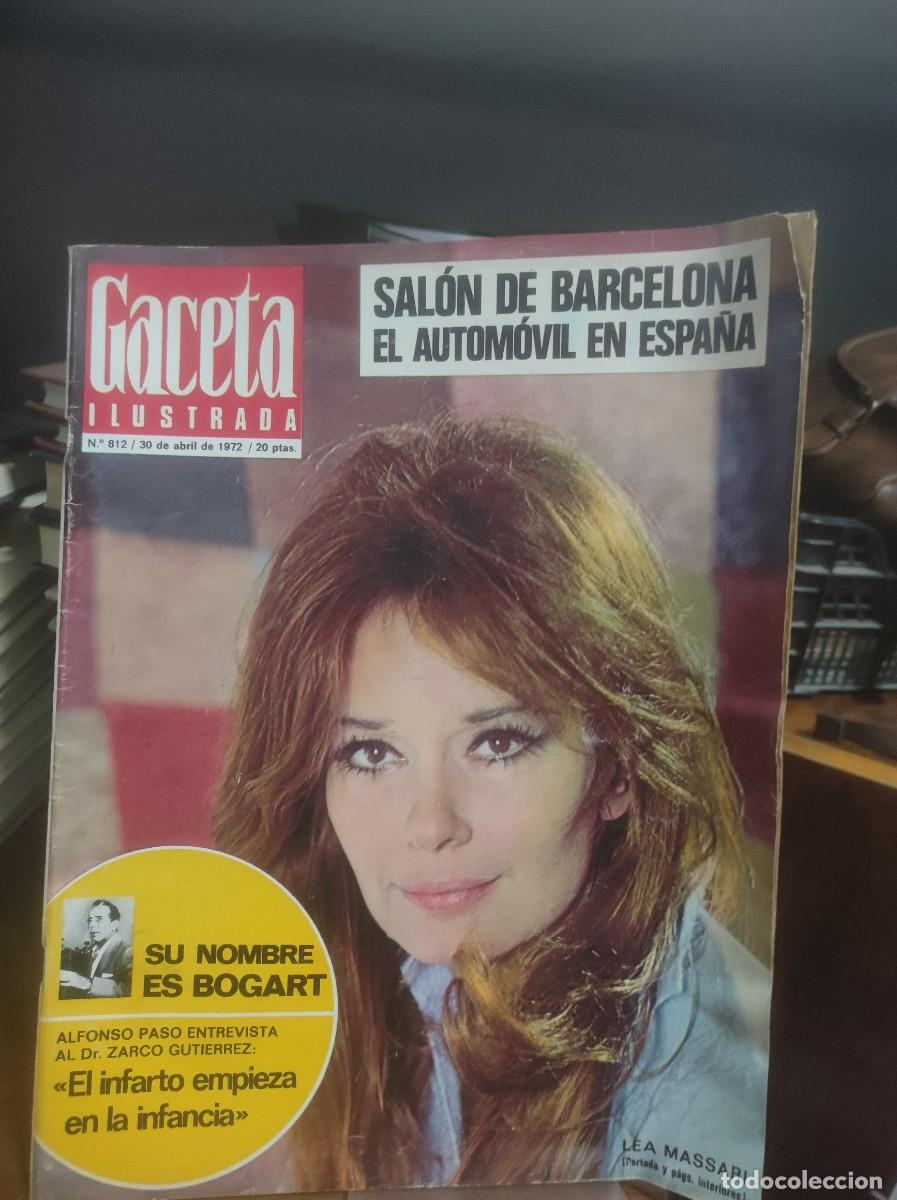 Coleccionismo de Revistas y Peri&oacute;dicos: Gaceta Ilustrada N&ordm; 812 SAL&Oacute;N DE BARCELONA EL AUTOM&Oacute;VIL EN ESPA&Ntilde;A / SU NOMBRE ES BOGART / LEA MASSAR