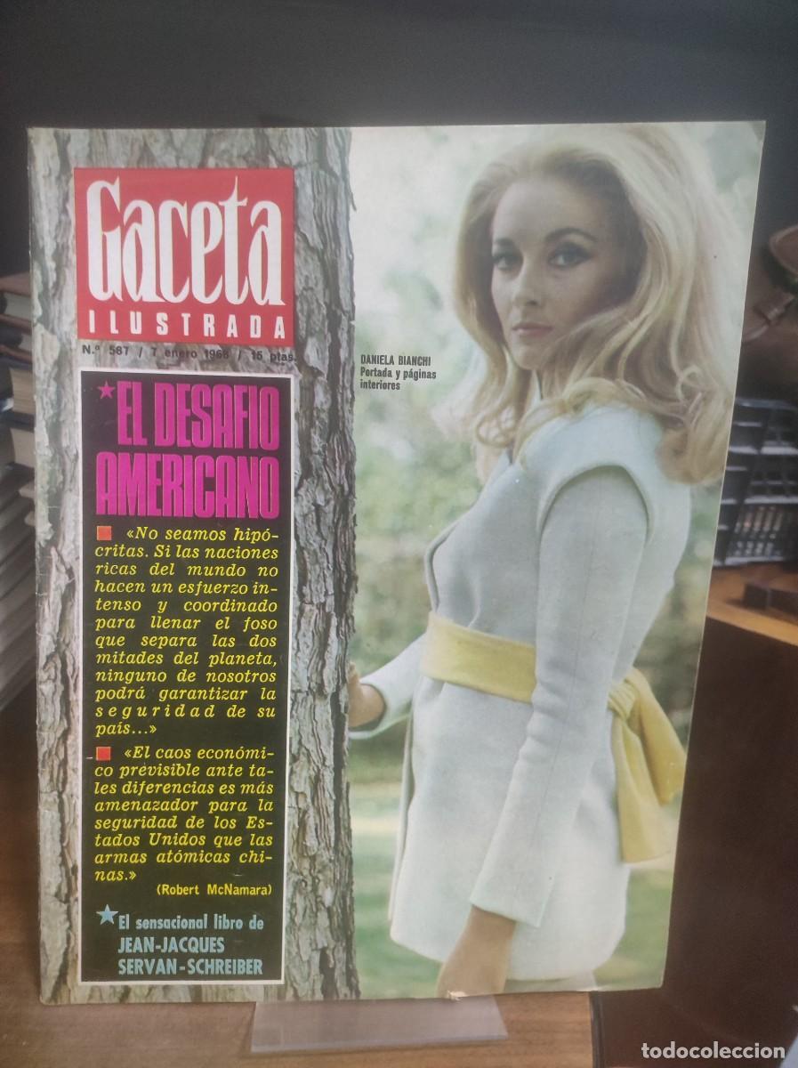 Coleccionismo de Revistas y Peri&oacute;dicos: Gaceta Ilustrada N&ordm; 587 EL DESAFIO AMERICANO / DANIELA BIANCHI