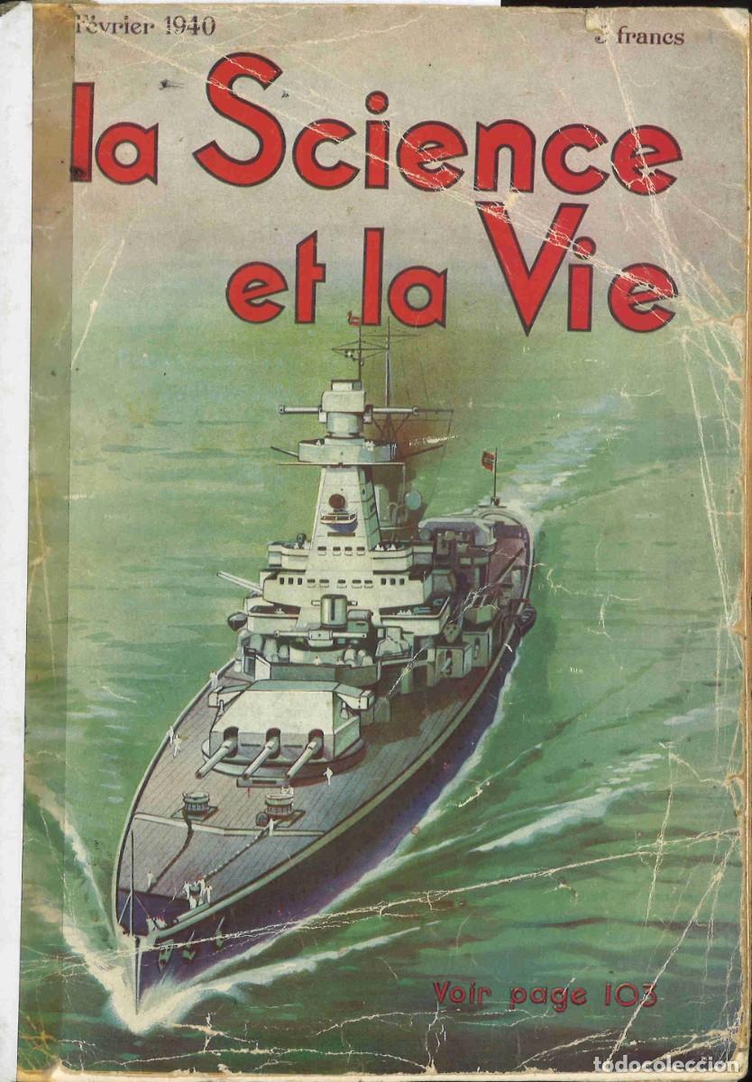Coleccionismo de Revistas y Peri&oacute;dicos: Revista La Science et la Vie. Febrero 1940. n&ordm; 272
