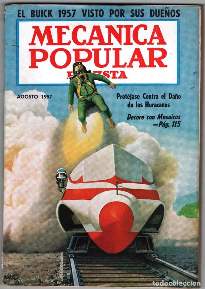 Coleccionismo de Revistas y Peri&oacute;dicos: 1957 AGOSTO MECANICA POPULAR INFORME DEL BUICK &acute;57 VOLGA AUTOMOVIL RUSO SIN EMBRAGUE 164 PAG