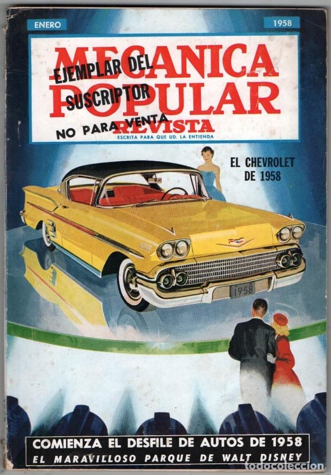 Coleccionismo de Revistas y Peri&oacute;dicos: 1958 ENERO MECANICA POPULAR TIERRA ENCANTADA DE WALT DISNEY - DODGE IMPERIAL LINCOLN PLYMOUTH 164 P