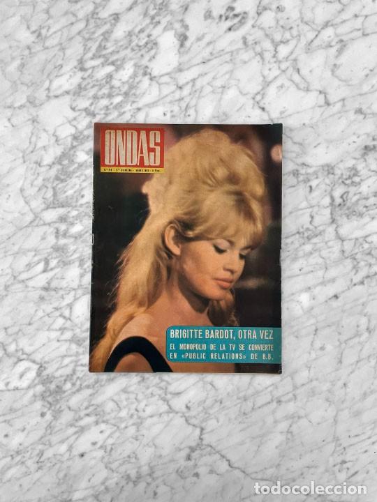Colecionismo de Revistas e Jornais: ONDAS - 1962 - MARCOS REDONDO, BRIGITTE BARDOT, JUAN ANTONIO PAYNO, RAUL MATAS, FESTIVAL DE SANREMO